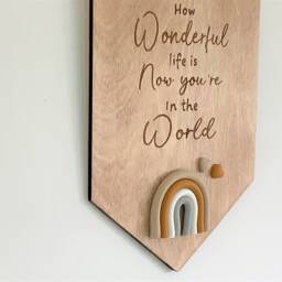 Rainbow Nursery Decor, Wooden Decoration, New Baby Gift, How Wonderful Life Is, Neutral Nursery Decor, Shower Gift - thumbnail 3