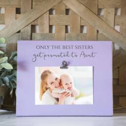 Sister Promoted To Aunt Picture Frame, Best Sisters Get Promoted, New Aunt Sister Gift, New Niece, Nephew, Ever - thumbnail 2