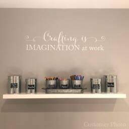 Crafting Is Imagination At Work Decal - Art Studio Wall Decor - thumbnail 3