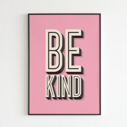 Be Kind - Kindness Message Well Being Lyrics Music A3 A4 A5 Wall Art Poster Print Gift - thumbnail 2