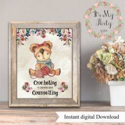 Crocheting Is Cheaper Than Counselling A4 Wall Art Sign Printable Digital Download - thumbnail 1