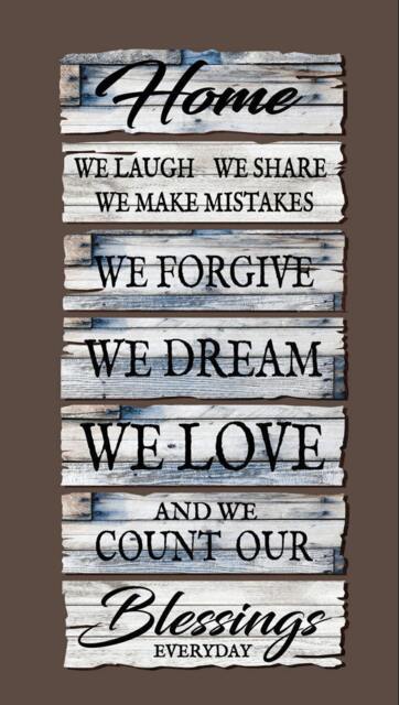 Reclaimed Wood Effect Wall Decal~Home We Laugh, Share, Make Mistakes, Forgive, Dream, Love & Count Our Blessings Everyday - image 1