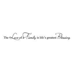 Wall Quote Decal Love Of A Family Is Life's Greatest Blessing Home Art Decor Vinyl Decal - 152 - thumbnail 3
