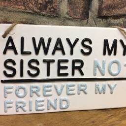 Always My Sister-Forever My Friend-London Street Sign-Sister Wall Art-Gift For Sisters-Forever Friend-No1 Sister-Family Gift-Sister Gifts - thumbnail 2