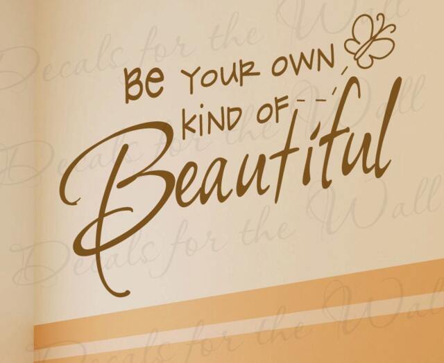 Be Your Own Kind Beautiful Inspirational Motivational Kid Quote Lettering Decor Sticker Art Decorative Vinyl Wall Decal Decoration I29 - image 1