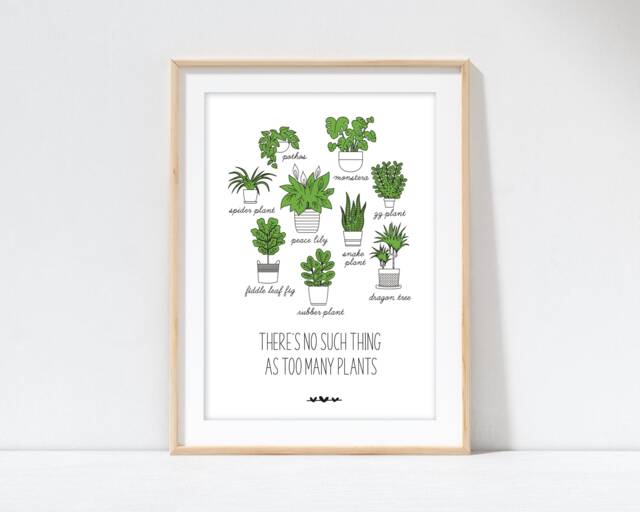 House Plant Print Funny Lady Gift, Too Many Plants Art - image 1