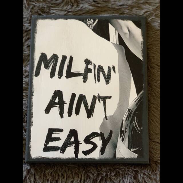 Milfin' Ain't Easy Picture Print Canvas Wall Art 8x10 - image 1