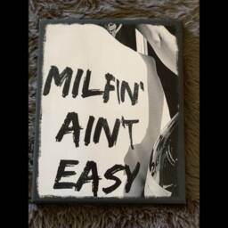 Milfin' Ain't Easy Picture Print Canvas Wall Art 8x10 - thumbnail 1