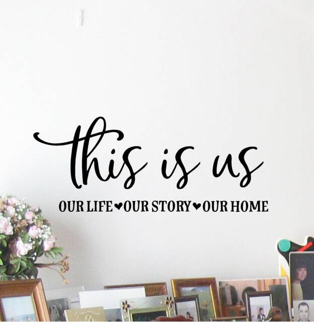 This Is Us Vinyl Wall Decal, Home Decor Sign - image 1