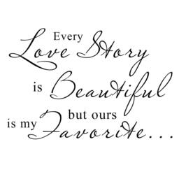 Love Story Wall Quotes Romantic Vinyl Words Bedroom Decal Art Stickers - 005 - thumbnail 3