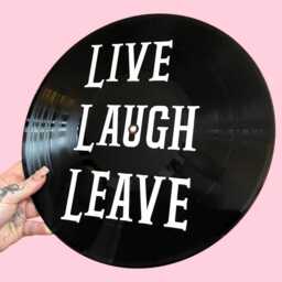 Live Laugh Leave Record Wall Art, Gothic, Music Lover, Gift, Vinyl, Tattoo Style, Retro Decor - thumbnail 1