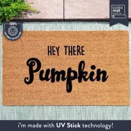 Hey There Pumpkin - Funny Doormat Welcome Mat Housewarming Gift Halloween - thumbnail 1