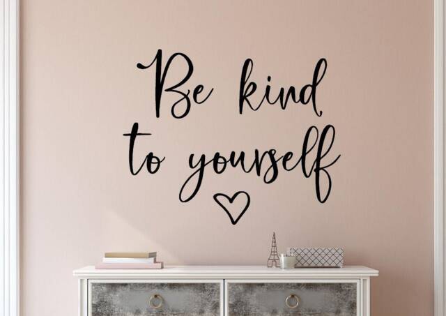 Self Love Decal - Be Kind To Yourself Self Art Mirror Vinyl Sticker- Wall - image 1