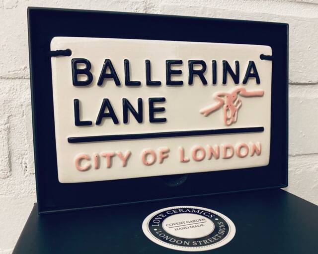 Ballerina Lane-City Of London-London Street Sign-Ballet Shoe-Dancing-Ballerina-Girls Room-Stocking Fillers-Birthday Gift-Daughter-Dance - image 1