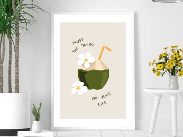 Trust The Timing Of Your Life - Wall Print Abstract Art Coconut Quote Gift Idea Bespoke Poster A5 A4 A3 Framed Or Unframed - image 1