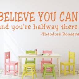 Believe in Yourself Wall Decal - History Classroom You Can & You're Halfway There - Decal - thumbnail 3