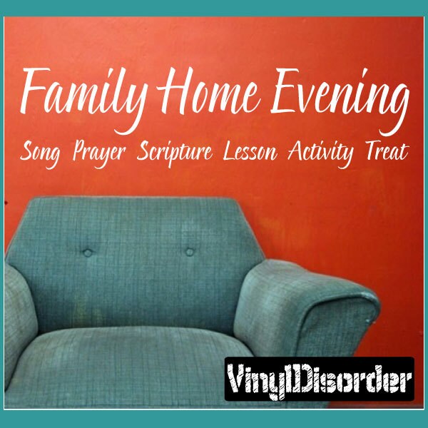 Family Home Evening Song Prayer Scripture Lesson Activity Treat - Vinyl Wall Decal Quotes Sticker R038Et - image 1