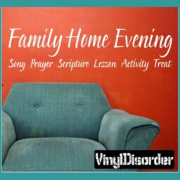 Family Home Evening Song Prayer Scripture Lesson Activity Treat - Vinyl Wall Decal Quotes Sticker R038Et - thumbnail 1