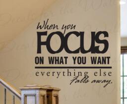 When You Focus On What Want Everything Else Office Inspirational Vinyl Wall Decal Lettering Art Mural Decor Quote Sticker Decoration J35 - thumbnail 1