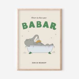 Babar The Elephant Bath Time Print, Babar, Nursery Kids Bedroom, Girl, Boy, Playroom Wall Art, Unframed, A1/A2/A3/A4/A5, Quote Print - thumbnail 1