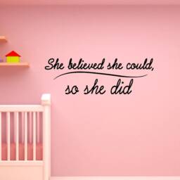 "Vwaq She Believed Could, So Did Wall Decal Art Inspirational Nursery Girls Room Matte Black Vinyl Quote - 7""H X 22" - thumbnail 1
