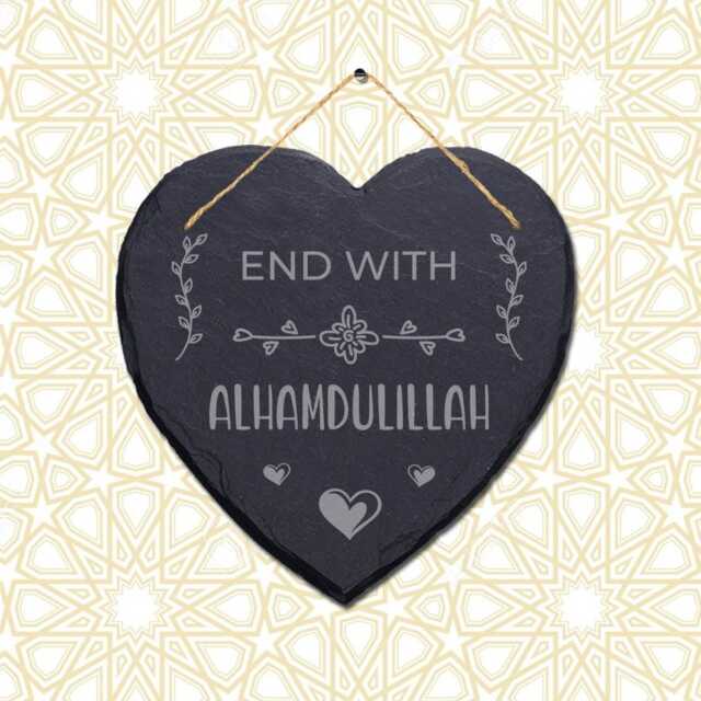 End With Alhamdulliah Engraved Islamic Wall Hanging Slate Heart Shape Plaque Sign - image 1