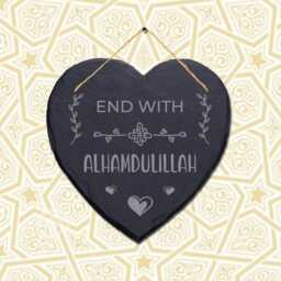 End With Alhamdulliah Engraved Islamic Wall Hanging Slate Heart Shape Plaque Sign - thumbnail 2