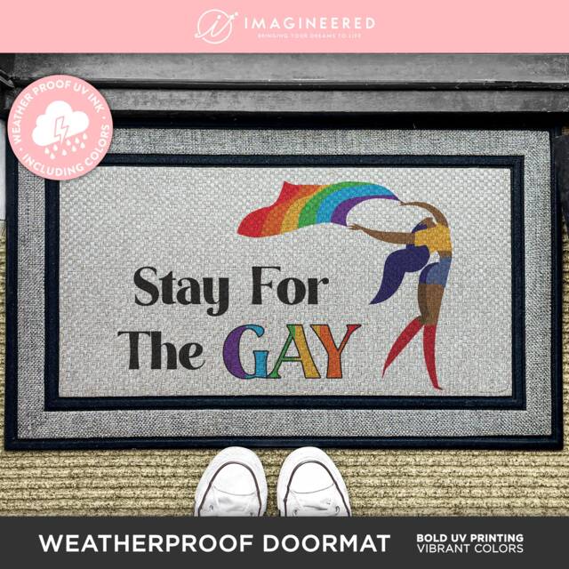 Pride Month Doormat - Stay For The Gay Gifts Gays Front Doormat, Welcome Mat Lgbt Community Pride - image 1