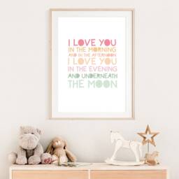 I Love You in The Morning & Afternoon, Girls Pastel Nursery Prints, Quote, Moon Print, Bedroom Decor Wall Art - thumbnail 4