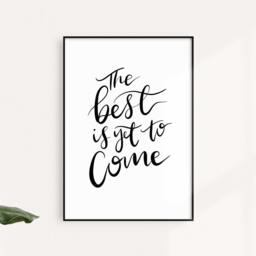 The Best Is Yet To Come Print, Home Prints Hand-Lettered Wall Art, Inspirational, Engaged Rescheduled Gift - thumbnail 2