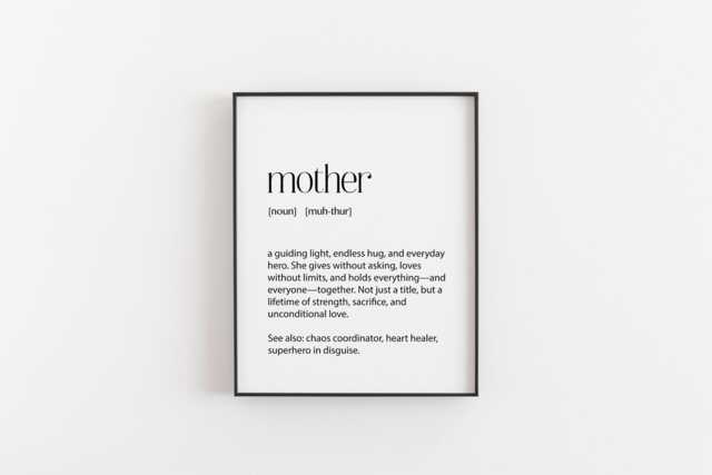 Mother Definition Print - Noun Art For Mom, Inspirational Wall Decor, Mother's Day Gift, Unconditional Love Quote, Chaos Coordinator, Ma - image 1