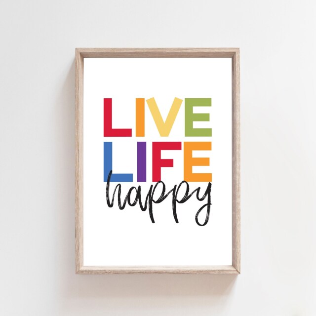 Live Life Happy Print, Playroom Wall Art, Boys Nursery Girls Rainbow Prints, Quotes, Prints