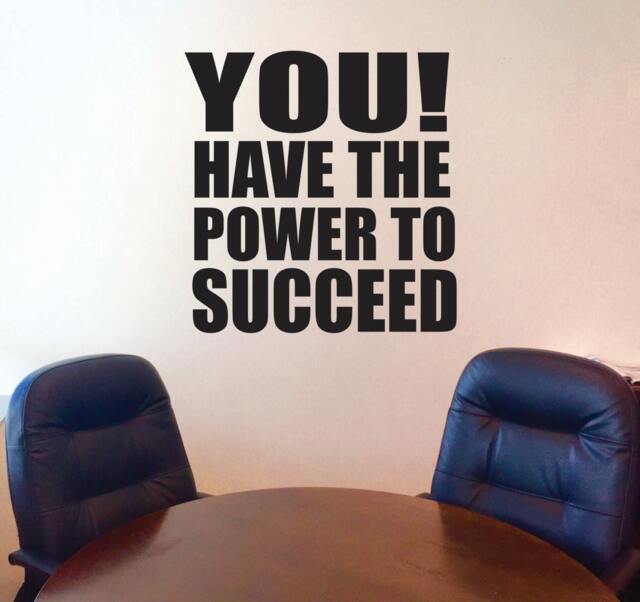 Succeed Quote, Office Decor, Gym Wall Decal, You Have The Power To Succeed Wall Quote Decal - image 1