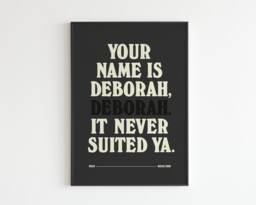 Your Name Is Deborah - Disco 2000 Inspired Lyrics Music A3 A4 A5 Wall Art Poster Print Gift - thumbnail 1