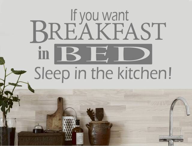 If You Want Breakfast in Bed Sleep The Kitchen Wall Sticker, Decal, Decor, Funny Stickers - image 1