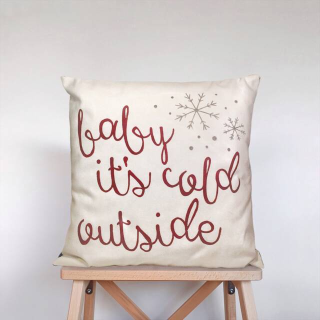 Baby It's Cold Outside Pillow Cover Rustic Winter Home Decor - image 1