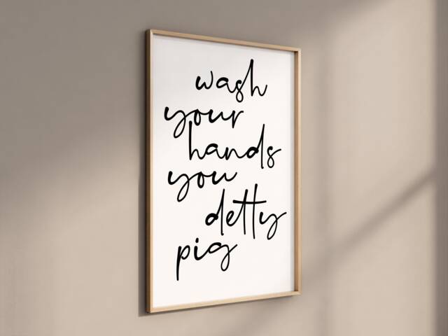 Wash Your Hands You Detty Pig Print, Bathroom Art, Funny Wall Shower Room Signs Printable