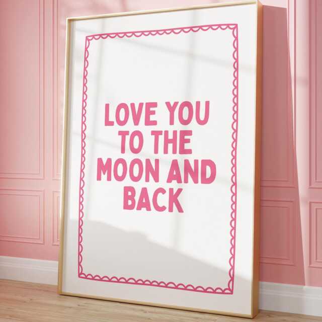 Love You To The Moon & Back Art Print, Cute Bedroom Above Bed Wall Art, Pink Room Decor - image 1