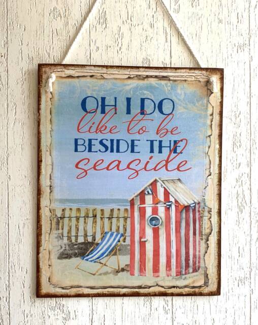 Oh I Do Like To Be Beside The Seaside Wall Hanging Picture Plaque Vintage Beach Coastal Sign - image 1