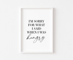 Kitchen Print - Prints Food Wall Art Funny Hungry Decor Home - thumbnail 1