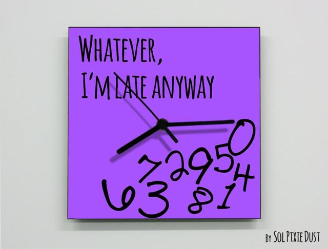 Whatever, I'm Late Anyway/Square Purple - Wall Clock - image 1