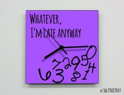 Whatever, I'm Late Anyway/Square Purple - Wall Clock - thumbnail 1