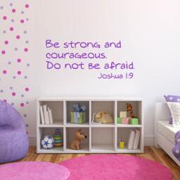 Be Strong & Courageous Vinyl Wall Decal. Joshua 19 Biblical Decor, Nursery Childrens Church - thumbnail 1