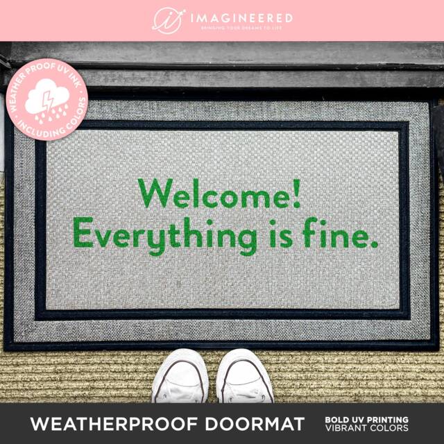 Welcome Everything Is Fine - The Good Place Outdoor Welcome Doormat Funny Gifts Netflix Tv Custom Washable Rug Moving Gift - image 1