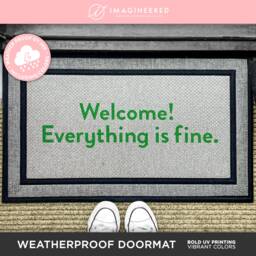 Welcome Everything Is Fine - The Good Place Outdoor Welcome Doormat Funny Gifts Netflix Tv Custom Washable Rug Moving Gift