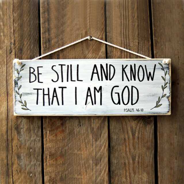 Be Still & Know That I Am God, Bible Verse On Wood, Rustic Wall Decor, Wood Sign Scripture, Signs Sayings, Art - image 1