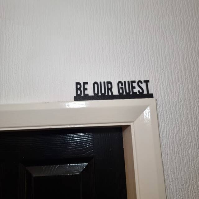 Be Our Guest Door Topper, Shelf Decor, Wall Quirky Home Interior Gift, Door Decoration - image 1