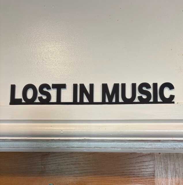 Lost in Music Acrylic Door Frame Sign For Door Topper Great Gift Sister Sledge