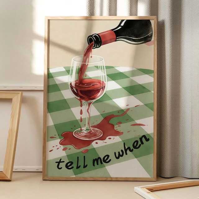 Retro Tell Me When Wine Art Canvas Poster, Kitchen Wall Art, Bar Cart Aesthetic Decor, Home Printed Gift - image 1