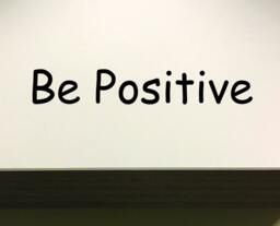 Classroom Design Ideas, Wall Decal, Office Wall Decal, Be Positive - thumbnail 1